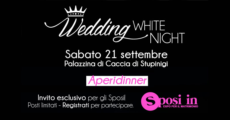 REGISTRATI SUBITO !!! wedding-white-night-sposi-in-800-2019