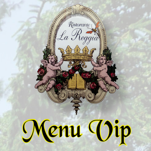 ristorante-la-reggia-menu-vip ristorante-la-reggia-menu-vip