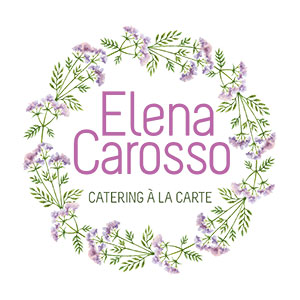 ELENA CAROSSO Catering à la carte ELENA CAROSSO Catering à la carte