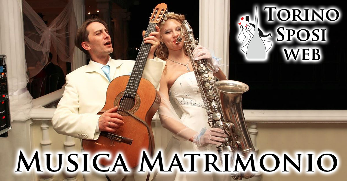 RICHIEDI SUBITO UN PREVENTIVO !!! Musica Matrimonio a Torino e in Piemonte
