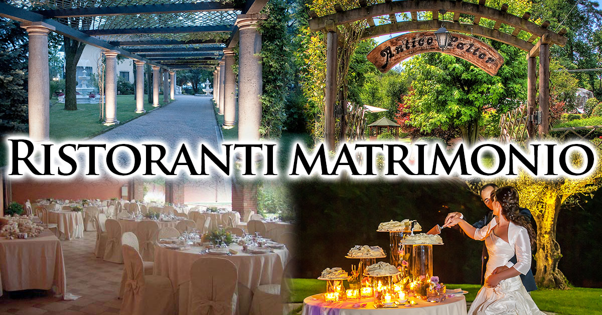 Ristoranti Matrimonio Torino e Piemonte Ristoranti Matrimonio Torino e Piemonte